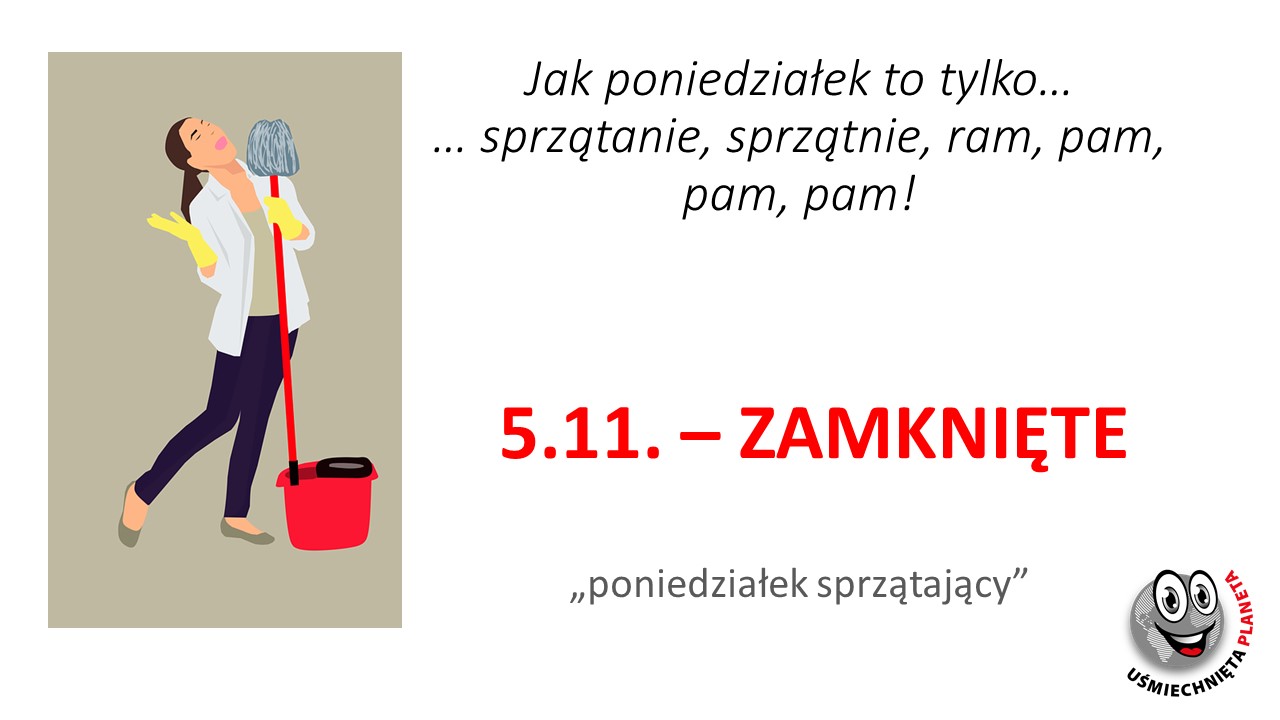 poniedziałek sprzątający